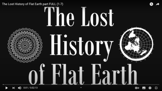 The Lost History Of Flat&nbsp;Earth